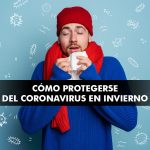 como protegerse del Coronavirus en invierno